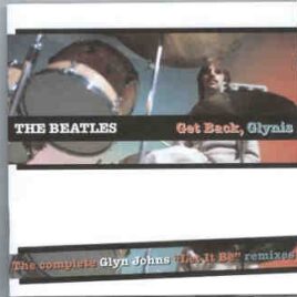 The Beatles - Get Back , Glynis  ( 2 CD set )  ( Silent Sea ) front cover