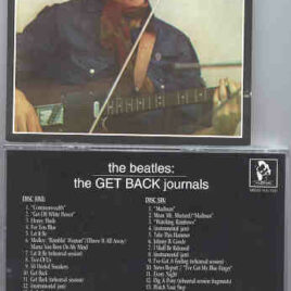 The Beatles - Get Back Journals I ( Vol 5 & 6 )( Twickenham Sessions , January 1969 ) ( Vigotone ) ( 2 CD SET )