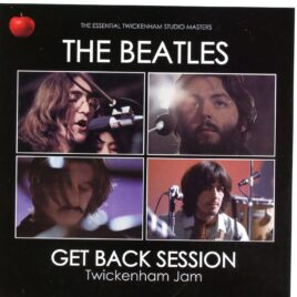 The Beatles - Get Back Sessions Twickenham Jam ( 2 CD SET )( 2016 DAP Records ) front cover
