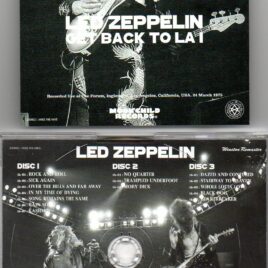 Led Zeppelin - Get Back To LA I ( 3 cd set ) ( The Forum , Inglewood , LA , CA , March 24th , 1975 )
