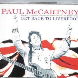 Paul McCartney - Get Back to Liverpool 1990 ( Complete Edition 3 CD SET ) ( BMW ) front cover