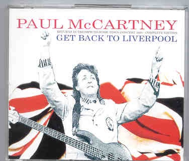 Paul McCartney – Get Back to Liverpool 1990 ( Complete Edition 3 CD SET ) ( BMW ) front cover Paul McCartney - Get Back to Liverpool 1990 ( Complete Edition 3 CD SET ) ( BMW ) front cover