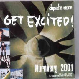 Depeche Mode - Get Excited ( 2 CD set ) ( Recorded Live In Nuremberg , Germany , 2/10/2001 ) front cover