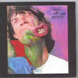 Rolling Stones - Gimme All Your Money ( Oakland Opening, January 25th , 1999 ) ( Sister Morphine ) ( 2 CD SET ) front cover