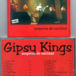 Gipsy Kings - Sorpresa De Navidad ( On Stage Recs ) ( Live Unplugged , October 1994 )