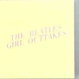The Beatles - Girl Outtakes ( Unicorn ) front cover