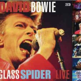 David Bowie - Glass Spider Live ( 2 CD ) ( November 7th & 9th , Sydney , Australia )