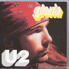 U2 - Gloria  ( Pluto Recs ) ( EXCELLENT Live in Concert , several venues during the 80's ) front cover