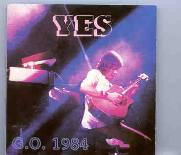 Yes – G.O. 1984 ( Live in Edmonton 1984 ) front cover Yes - G.O. 1984 ( Live in Edmonton 1984 ) front cover