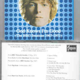 David Bowie - God Knows I'm Good  ( The BBC Sessions 1967 - 1971 )