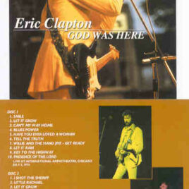 Eric Clapton - God Was Here ( 2 CD SET ) ( Knoxville Civic Coliseum , June 19th , 1975 )