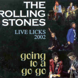 Rolling Stones - Going To A Go Go ( Live Licks 2002 )