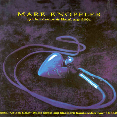 Dire Straits - Golden Demos And Hamburg 2001