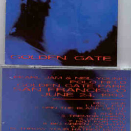 Neil Young / CSNY - Golden Gate ( With Pearl Jam )( 2 CD set ) ( June 24th , 1995 , Golden Gate Park , San Francisco , Ca , USA )