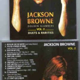 Jackson Browne - Golden Slumbers Vol 2 ( Duets and Rarities )