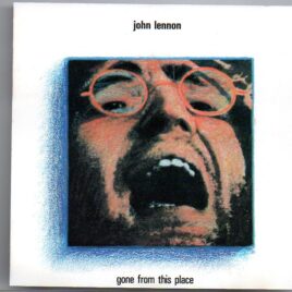 John Lennon - Gone From This Place  ( Vigotone ) front cover