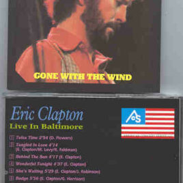 Eric Clapton - Gone With The Wind ( Live in Baltimore )