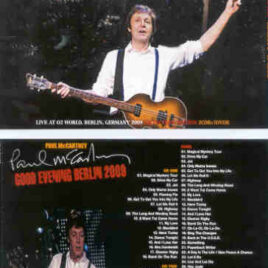 Paul McCartney - Good Evening Berlin 2009 ( 2 CD + 1 DVD SET ) ( 02 World Berlin , December 3rd , 2009 )