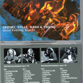 Neil Young / CSNY - Good Evening Boston ( 4 CD SET ) ( Boston Gardens August 5th & 6th , 1974 )