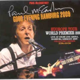 Paul McCartney - Good Evening Hamburg ( 2 CD + 1 DVD SET ) ( Color Line Arena , December 2nd , 2009 ) front cover