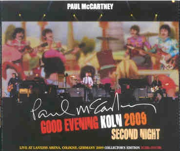 Paul McCartney – Good Evening Koln 2nd Night ( 2 CD + 1 DVD SET ) ( Koln , Germany , December 17th , 2009 ) front cover Paul McCartney - Good Evening Koln 2nd Night ( 2 CD + 1 DVD SET ) ( Koln , Germany , December 17th , 2009 ) front cover