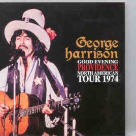 George Harrison - Good Evening , Providence ( 2 CD set ) front cover