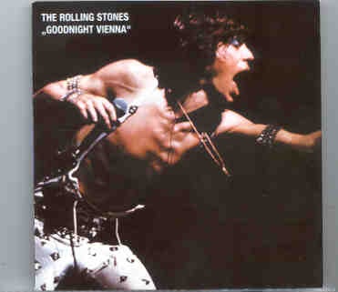 Rolling Stones – Good Night Vienna ( 2 CD Set ) ( Tour Rehearsals plus Live in Vienna , Austria , September 1st , 1973 ) front cover Rolling Stones - Good Night Vienna ( 2 CD Set ) ( Tour Rehearsals plus Live in Vienna , Austria , September 1st , 1973 ) front cover