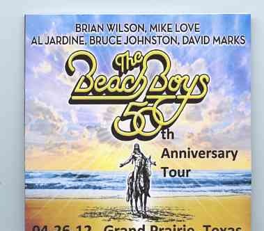 The Beach Boys – 50th Anniversary Tour Grand Prairie Texas ( 2 CD ) ( Live at Grand Prairie Texas , USA , April 26th , 2012 ) front cover The Beach Boys - 50th Anniversary Tour Grand Prairie Texas ( 2 CD ) ( Live at Grand Prairie Texas , USA , April 26th , 2012 ) front cover