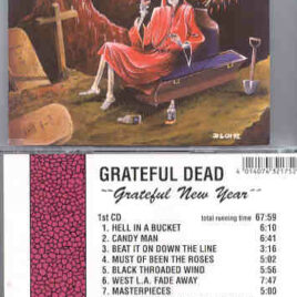 Grateful Dead - Grateful New Year ( 2 CD set ) ( Oakland , USA , Dec 31st , 1991 ) ( Flashback )