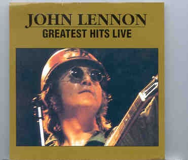John Lennon – Greatest Hits Live front cover John Lennon - Greatest Hits Live front cover