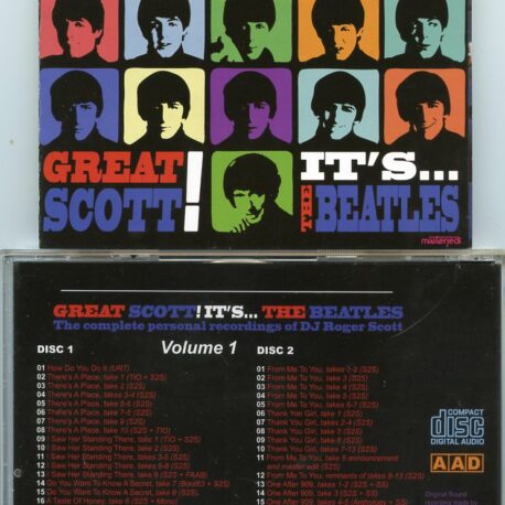 The Beatles - Great Scott  It's ... The Beatles Vol. 1 ( 2 CD SET ) ( The Complete Personal Recordings Of DJ Roger Scott )