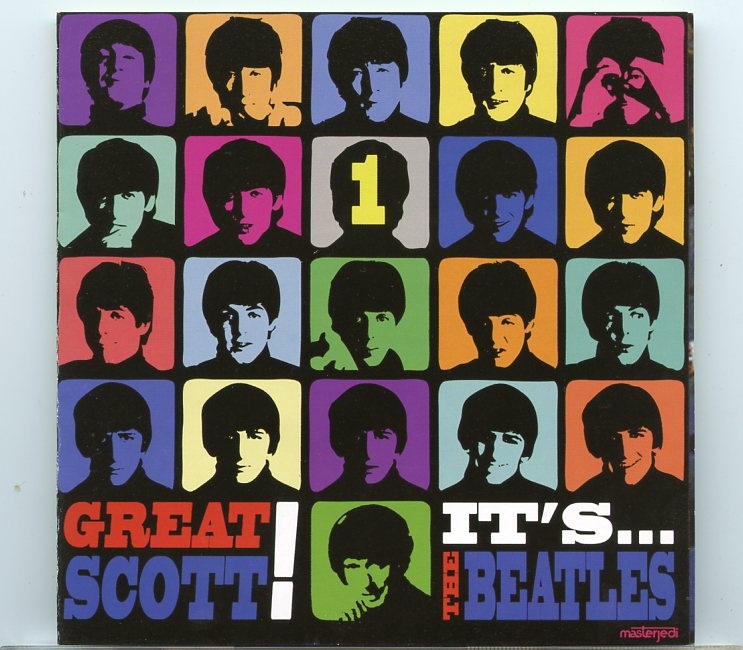 The Beatles – Great Scott ! It’s … The Beatles Vol. 1 ( 2 CD SET ) ( The Complete Personal Recordings Of DJ Roger Scott ) front cover The Beatles - Great Scott ! It's ... The Beatles Vol. 1 ( 2 CD SET ) ( The Complete Personal Recordings Of DJ Roger Scott ) front cover