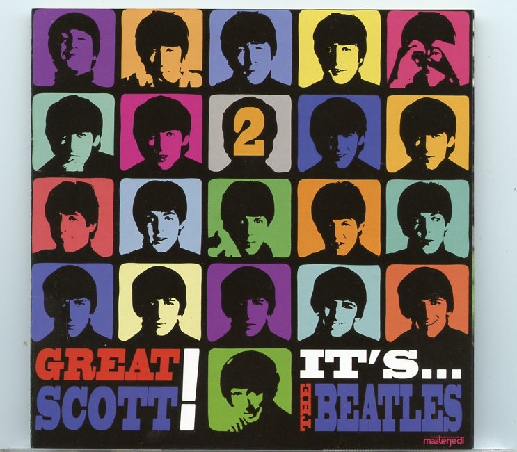 The Beatles – Great Scott ! It’s … The Beatles Vol. 2 ( 2 CD SET ) ( The Complete Personal Recordings Of DJ Roger Scott ) front cover The Beatles - Great Scott ! It's ... The Beatles Vol. 2 ( 2 CD SET ) ( The Complete Personal Recordings Of DJ Roger Scott ) front cover