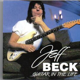 Jeff Beck - Guitar In The Life ( 2 CD set ) ( Live at Paramount Theater , Oakland , CA , USA , April 18th , 1999 ) front cover