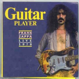 Frank Zappa - Guitar Player ( Live at Mid Hudson Civic Center , Poughkeepsie , NY , September 21st , 1978 ) front cover