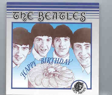 The Beatles – Happy Birthday ( Black Panther ) front cover The Beatles - Happy Birthday ( Black Panther ) front cover