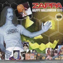 Frank Zappa - Happy Halloween 1978 ( 3 CD SET ) ( Live at Palladium , New York City , USA , October 31st , 1978 ) front cover
