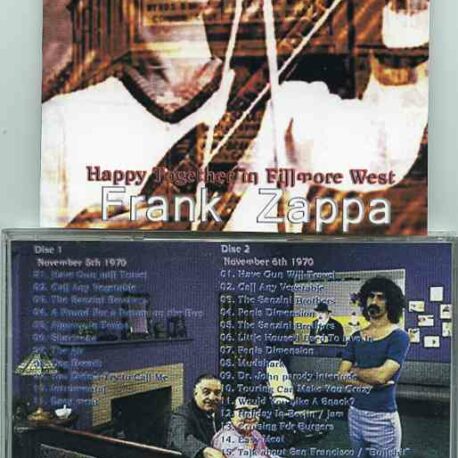 Frank Zappa - Happy Together In Fillmore West ( 2 CD ) ( Fillmore West , San Francisco , CA , USA , November 5th & 6th , 1970 )
