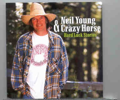 Neil Young / CSNY – Hard Luck Stories ( Live at The Trocadero , San Francisco , May 8th , 1987 ) front cover Neil Young / CSNY - Hard Luck Stories ( Live at The Trocadero , San Francisco , May 8th , 1987 ) front cover