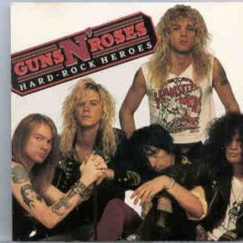 Guns N' Roses - Hard Rock Heroes ( Condor Toasted ) front cover