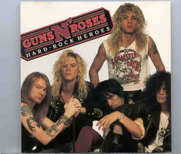 Guns N’ Roses – Hard Rock Heroes ( Condor Toasted ) front cover Guns N' Roses - Hard Rock Heroes ( Condor Toasted ) front cover