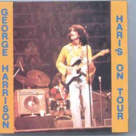George Harrison - Hari's On Tour ( Forth Worth , November 22nd , 1974 ) front cover