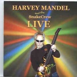 Harvey Mandel - Harvey Mandel & The Snake Crew Live front cover