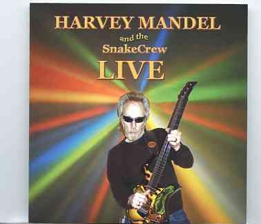 Harvey Mandel – Harvey Mandel & The Snake Crew Live front cover Harvey Mandel - Harvey Mandel & The Snake Crew Live front cover