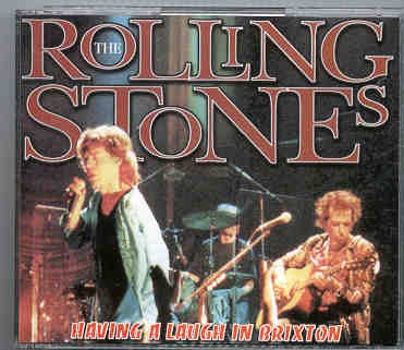 Rolling Stones – Having A Laugh In Brixton ( July 19th , 1995 , Brixton ) ( 2 CD SET ) front cover Rolling Stones - Having A Laugh In Brixton ( July 19th , 1995 , Brixton ) ( 2 CD SET ) front cover