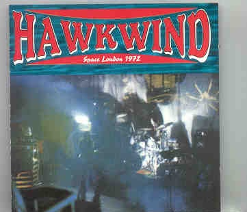 Hawkwind – Space London 1972 ( Live Storm ) ( Live In London , October 14th , 1972 ) front cover Hawkwind - Space London 1972 ( Live Storm ) ( Live In London , October 14th , 1972 ) front cover