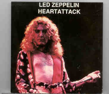 Led Zeppelin – Heart Attack ( Condor Toasted ) ( Dallas USA & Bradfort UK , 1973 ) front cover Led Zeppelin - Heart Attack ( Condor Toasted ) ( Dallas USA & Bradfort UK , 1973 ) front cover