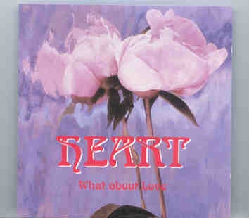 Heart – What About Love ? ( Living Legend ) front cover Heart - What About Love ? ( Living Legend ) front cover