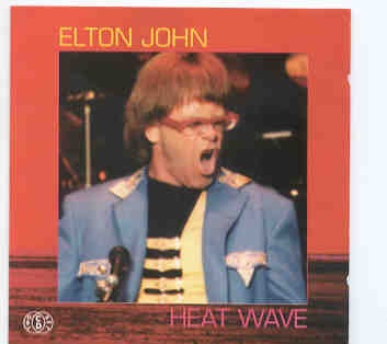 Elton John – Heat Wave ( 2 CD set ) ( Live in Europe 1992 ) ( Big Music ) front cover Elton John - Heat Wave ( 2 CD set ) ( Live in Europe 1992 ) ( Big Music ) front cover