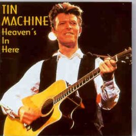 David Bowie - Heaven's In Here  ( Swingin' Pig ) ( 2 CD set ) front cover
